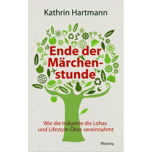 Kathrin Hartmann - Ende der Märchenstunde