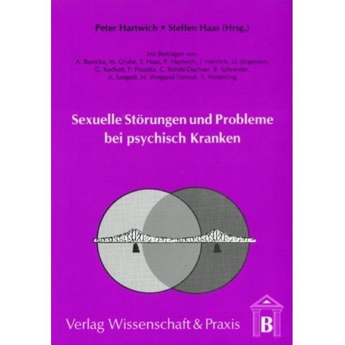 Sexuelle Störungen und Probleme bei psychisch Kranken.