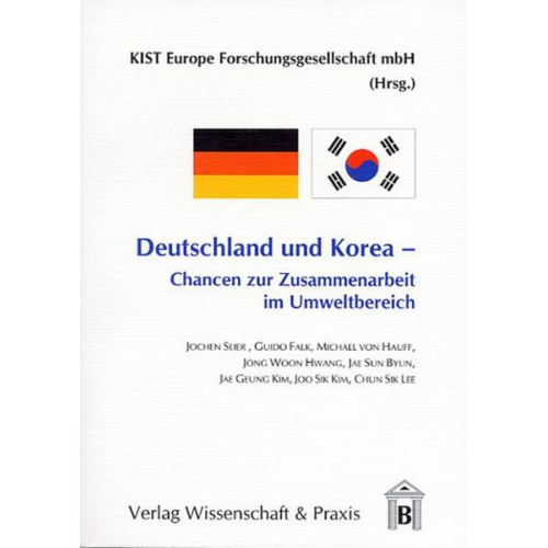 Jochen Seier & Guido Falk & Michael Hauff - Deutschland und Korea - Chancen zur Zusammenarbeit im Umweltbereich