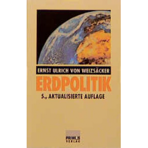 Ernst U. Weizsäcker - Erdpolitik