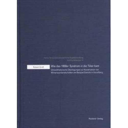 Robert Gross - Wie das 1950er Syndrom in die Täler kam