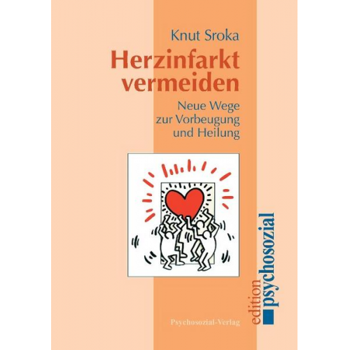 Knut Sroka - Herzinfarkt vermeiden