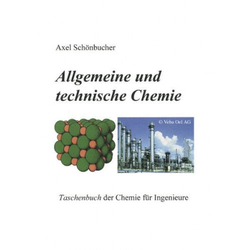 A. Schönbucher - Allgemeine und Technische Chemie