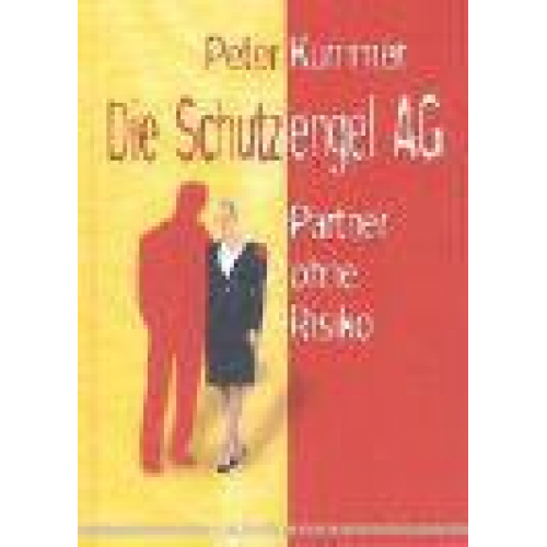 Peter Kummer - Die Schutzengel AG
