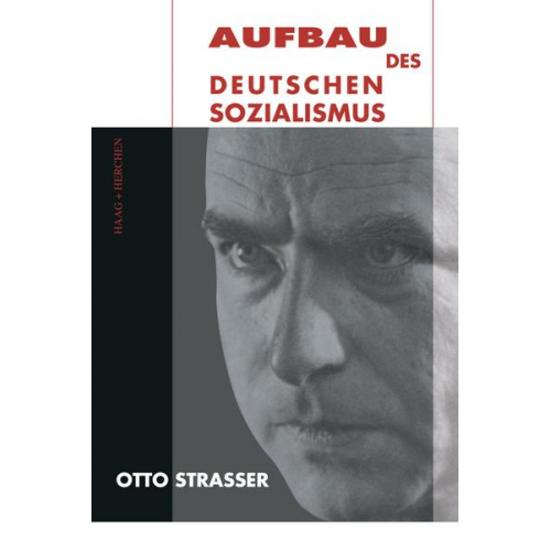 Otto Strasser - Aufbau des deutschen Sozialismus