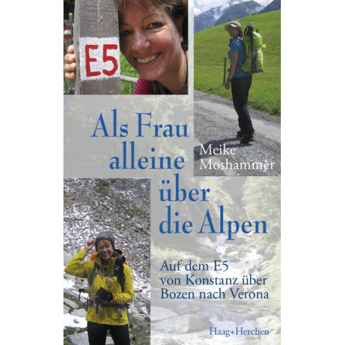 Meike Moshammer - Als Frau alleine über die Alpen