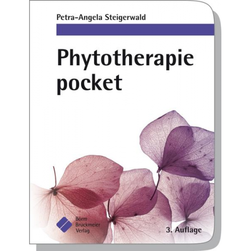 Petra-Angela Steigerwald - Phytotherapie pocket