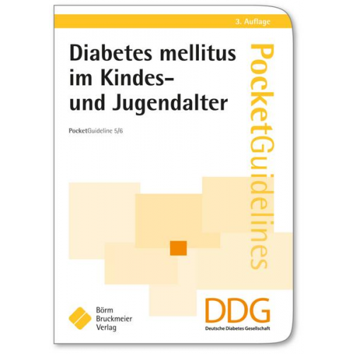 Diabetes mellitus im Kindes- und Jugendalter