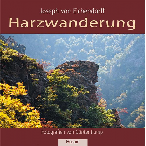 Joseph Eichendorff - Harzwanderung