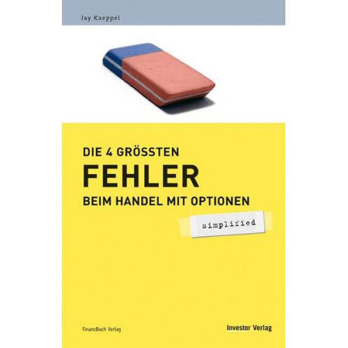 Jay Kaeppel - Die 4 größten Fehler beim Handel mit Optionen - simplified