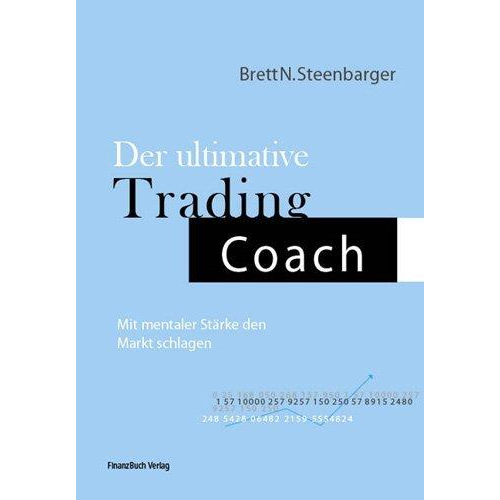 Brett Steenbarger - Der ultimative Trading Coach