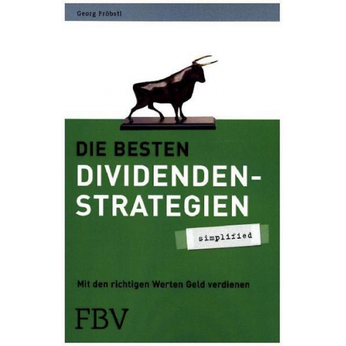 Georg Pröbstl - Die besten Dividendenstrategien