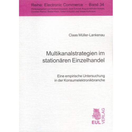 Claas Müller-Lankenau - Multikanalstrategien im stationären Einzelhandel