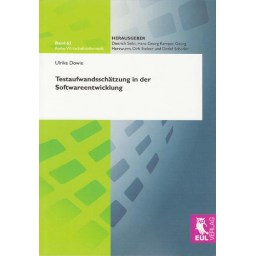 Ulrike Dowie - Testaufwandsschätzung in der Softwareentwicklung