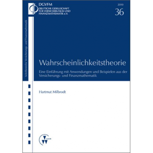 Hartmut Milbrodt - Wahrscheinlichkeitstheorie