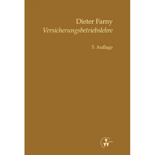 Dieter Farny - Versicherungsbetriebslehre