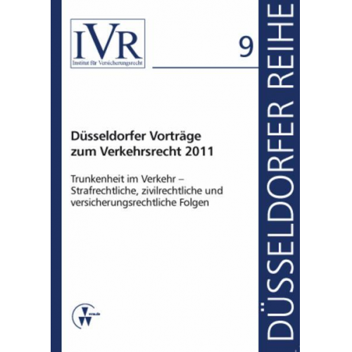 Düsseldorfer Vorträge zum Verkehrsrecht 2011