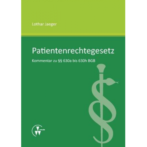 Lothar Jaeger - Patientenrechtegesetz