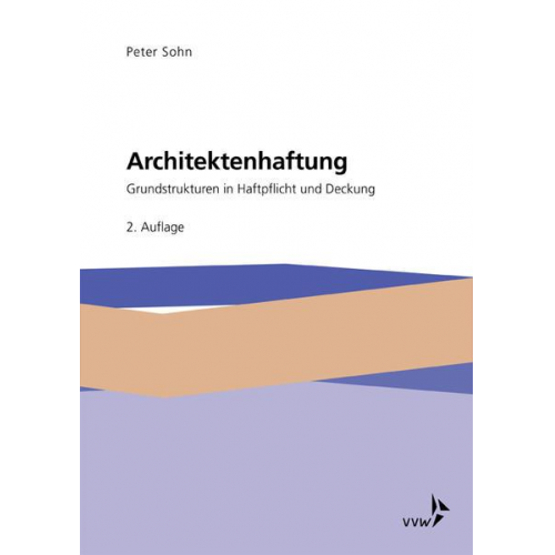 Peter Sohn - Architektenhaftung