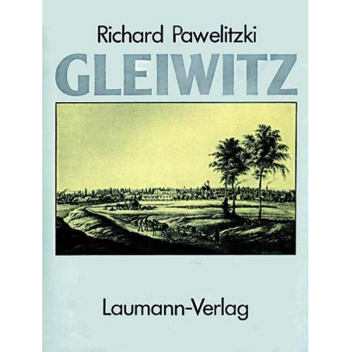 Richard Pawelitzki - Gleiwitz