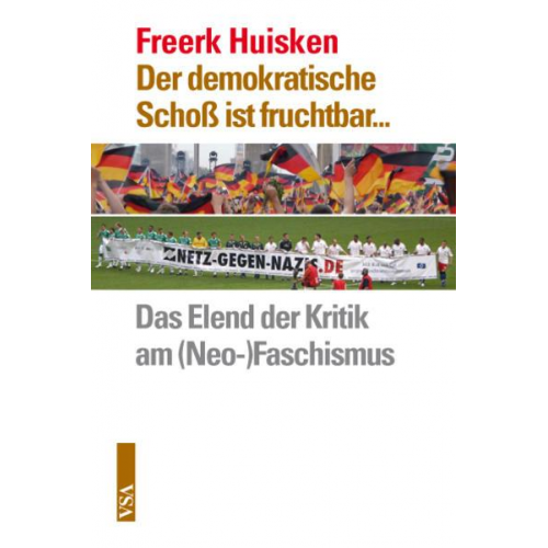 Freerk Huisken - Der demokratische Schoß ist fruchtbar...