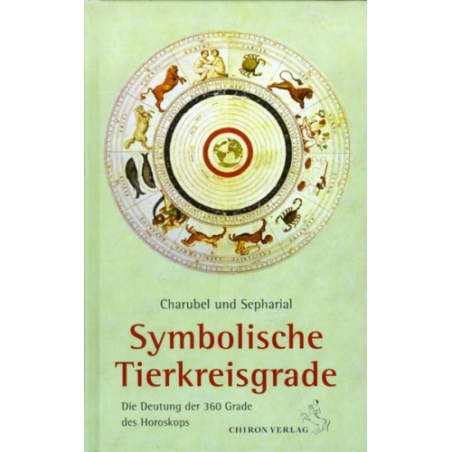 Charubel & Sepharial - Symbolische Tierkreisgrade