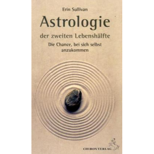 Erin Sullivan - Astrologie der zweiten Lebenshälfte