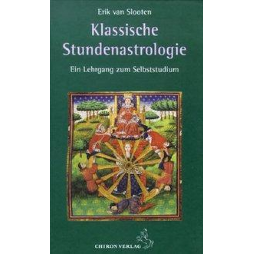 Erik van Slooten - Klassische Stundenastrologie