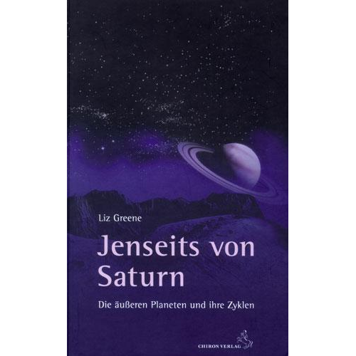 Liz Greene - Jenseits von Saturn