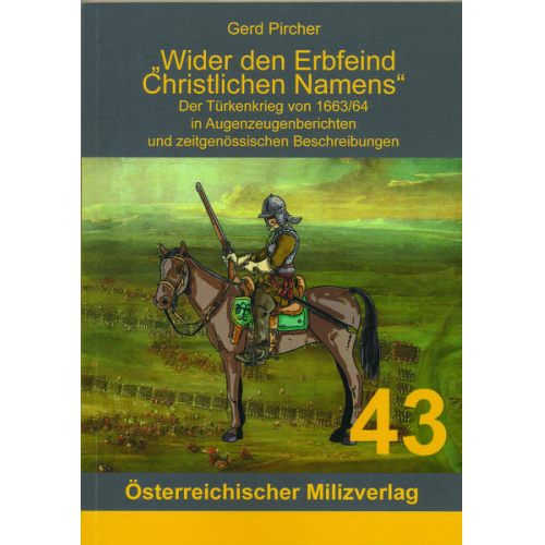 Gerd Pircher - Wider den Erbfeind Christlichen Namens