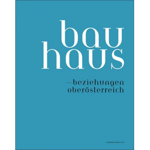 Bauhaus – beziehungen oberösterreich