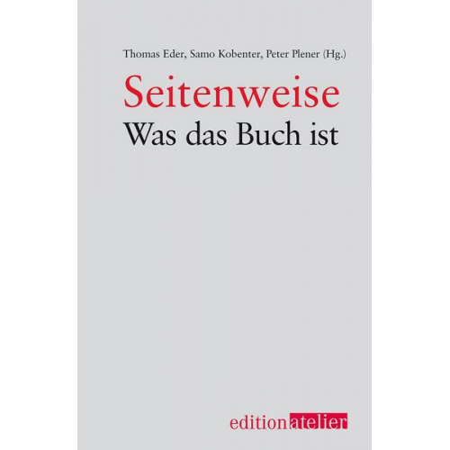 David Axmann & Gundi Feyrer & Aleida Assman & Ernst Strouhal & Walter Bohatsch - Seitenweise