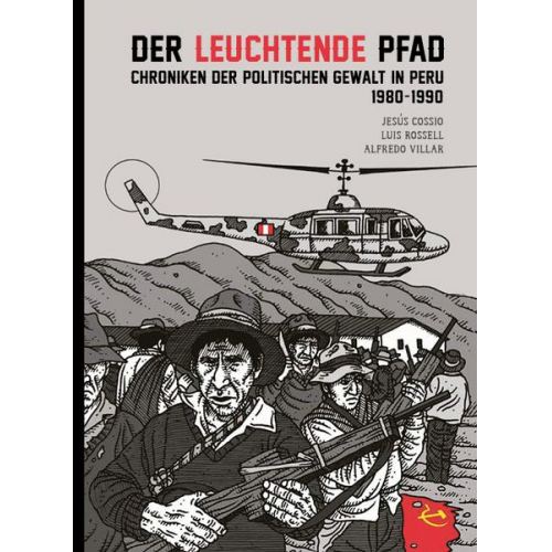 Luis Rossell & Jesus Cissio & Alfredo Villar - Der leuchtende Pfad