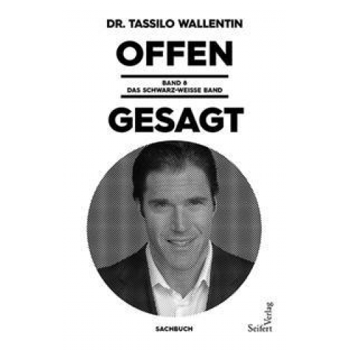 Wallentin Tassilo - Offen gesagt