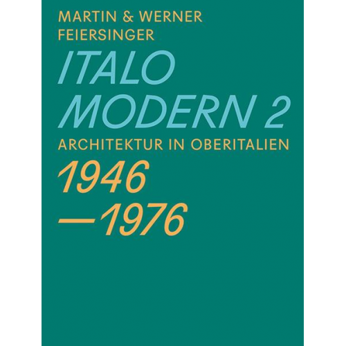 Martin Feiersinger & Werner Feiersinger - Italomodern 2