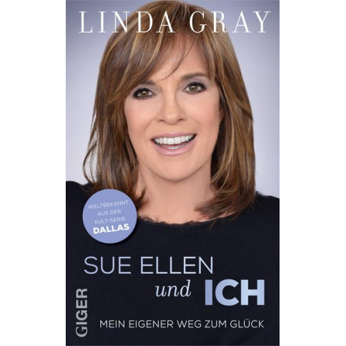 Linda Gray - Sue Ellen und ICH