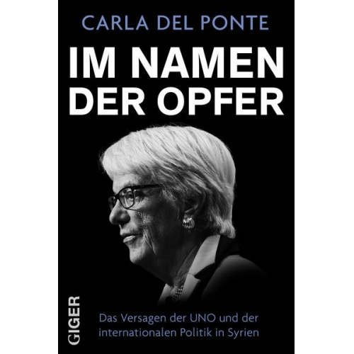 Carla Del Ponte & Roland Schäfli - Im Namen der Opfer