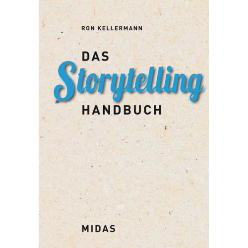 Kellermann Ron - Das Storytelling-Handbuch