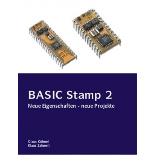 Claus Kühnel & Klaus Zahnert - BASIC Stamp 2