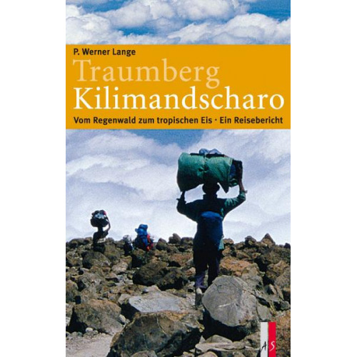 P. Werner Lange - Traumberg Kilimandscharo