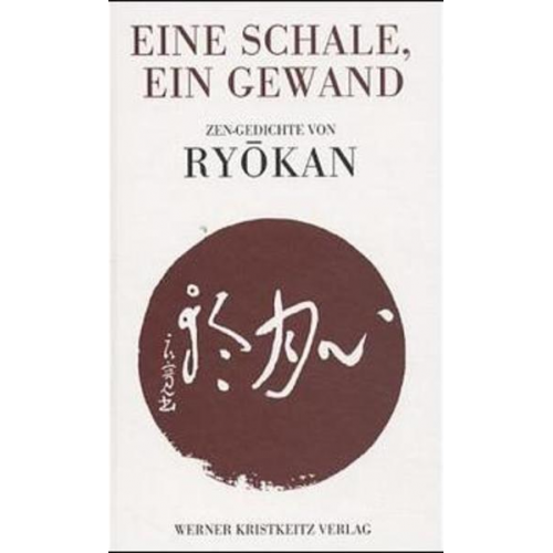 Meister Ryokan - Eine Schale, ein Gewand