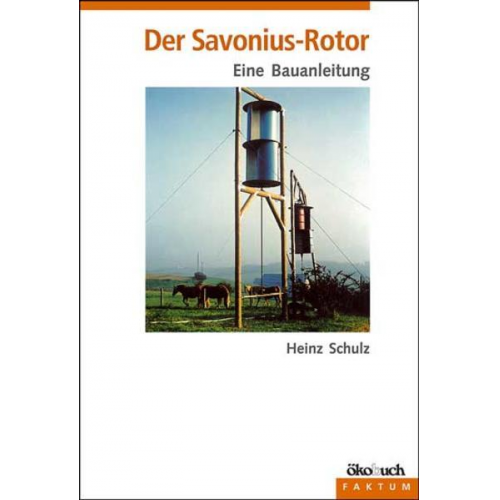 Heinz Schulz - Der Savonius-Rotor