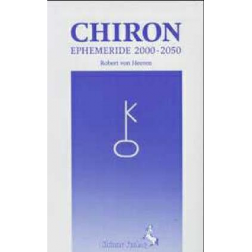 Robert Heeren - Chiron Ephemeriden 2000-2050