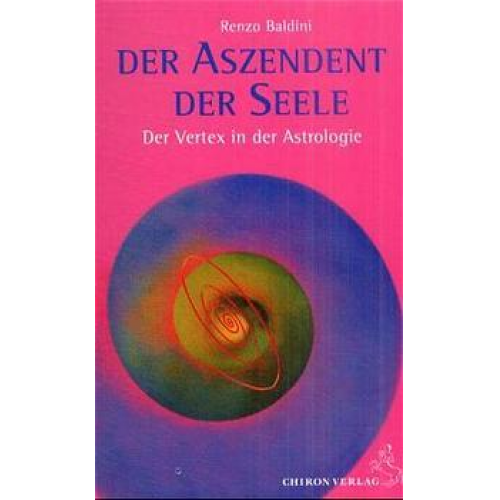 Renzo Baldini - Der Aszendent der Seele