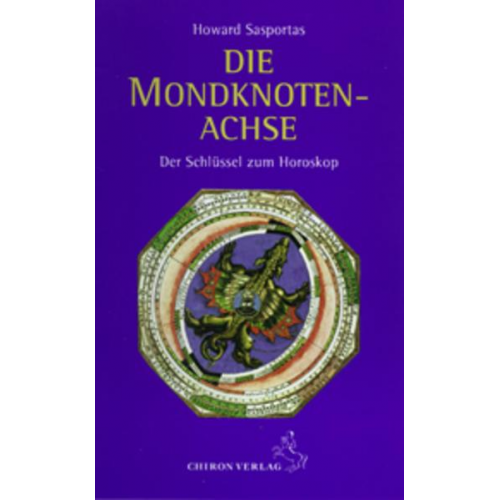 Howard Sasportas - Die Mondknotenachse