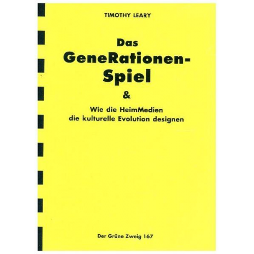 Timonthy Leary - Das Generationen-Spiel