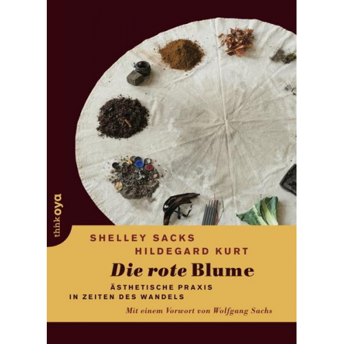 Shelley Sacks & Hildegard Kurt - Die rote Blume