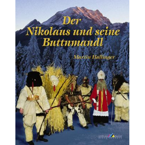 Martin Hallinger - Der Nikolaus und seine Buttnmandl