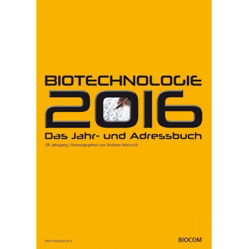 BioTechnologie Das Jahr- und Adressbuch 2016