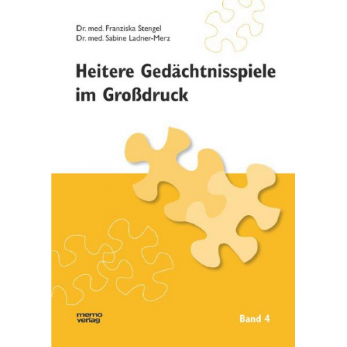 Franziska Stengel & Sabine Ladner-Merz - Heitere Gedächtnisspiele im Grossdruck / Heitere Gedächtnisspiele im Großdruck, Band 4